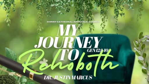 My Journey to Rehoboth