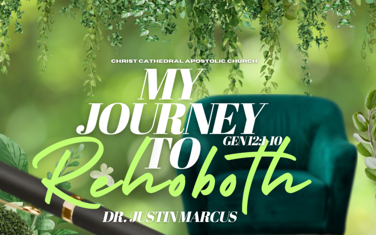 My Journey to Rehoboth
